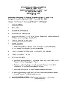 CITY COMMISSION REGULAR MEETING MONDAY JUNE 1, 2015 COMMISSION MEETING ROOM, CITY HALL 226 N. MICHIGAN AVENUE BIG RAPIDS, MI:30 P.M.