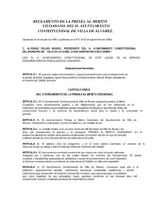 REGLAMENTO DE LA PRESEA AL MERITO CIUDADANO, DEL H. AYUNTAMIENTO CONSTITUCIONAL DE VILLA DE ÁLVAREZ. (Aprobado el 18 de julio de 1995 y publicado en el P O el 23 de septiembre de[removed]C. ALFONSO ROLON MICHEL, PRESIDE