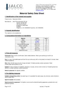Jalco Pharmaceutical Pty Limited (A Division of Jalco Australia Pty Limited) 19A Garema Circuit, Kingsgrove NSW 2208 PO Box 3126, Kingsgrove, NSW 2208 Phone: [removed]Fax: [removed]www.jalco.com.au