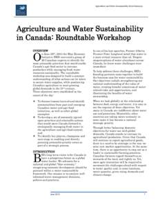 Agriculture and Water Sustainability Event Summary  Agriculture and Water Sustainability in Canada: Roundtable Workshop OVERVIEW n June 26th, 2013 the Blue Economy