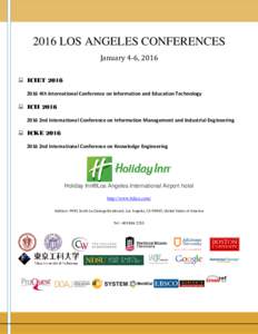 2016 LOS ANGELES CONFERENCES January 4-6, 2016  ICIET4th International Conference on Information and Education Technology   ICII 2016