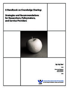 A Handbook on Knowledge Sharing: Strategies and Recommendations for Researchers, Policymakers, and Service Providers  By Lily Tsui