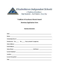 Tradition of Excellence Alumni Award Nominee Application Form Nominee Information  Date: ________________________________________________________________________