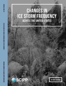 [This page intentionally left blank.]  Changes in Ice Storm Frequency Across the United States  Southern Climate Impacts Planning Program