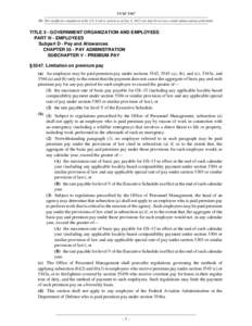 5 USC 5547 NB: This unofficial compilation of the U.S. Code is current as of Jan. 4, 2012 (see http://www.law.cornell.edu/uscode/uscprint.html). TITLE 5 - GOVERNMENT ORGANIZATION AND EMPLOYEES PART III - EMPLOYEES Subpar