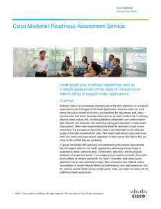 Cisco Medianet Readiness Assessment (MRA) Service Data Sheet