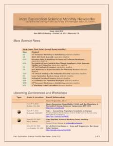 Issue: June 2012 Next MEPAG Meeting – October 3-4, 2012 – Monrovia, CA Mars Science News Near-term Due Dates (next three months) Due