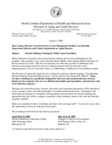 North Carolina Department of Health and Human Services Division of Aging and Adult Services 2101 Mail Service Center • Raleigh, North Carolina[removed]Phone[removed]Fax[removed]Michael F. Easley, Governor