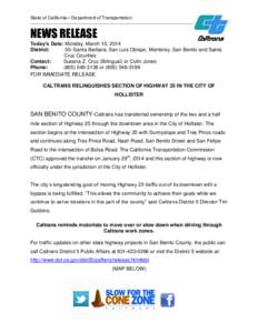 State of California • Department of Transportation  __________________________________________________________ NEWS RELEASE Today’s Date: Monday, March 10, 2014