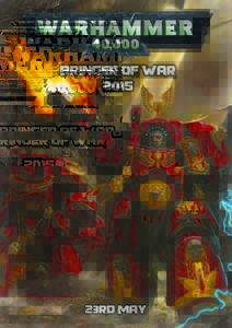 Bringer of War 2015 23rd May  Welcome to the rules and information pack