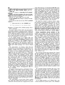 I38 * 2560th mtg. See also the statemenls by lndia (ihid.) and by the Chairman of the Special Committee against Apartheid (ibid). 47 2560th mrg. *a For the vote, see ibid. See also chap. IV of the present Supplemenl.