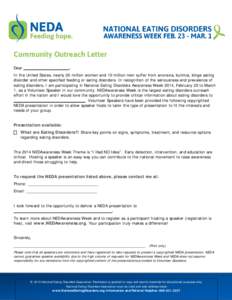Community Outreach Letter Dear _________________, In the United States, nearly 20 million women and 10 million men suffer from anorexia, bulimia, binge eating disorder and other specified feeding or eating disorders. In 