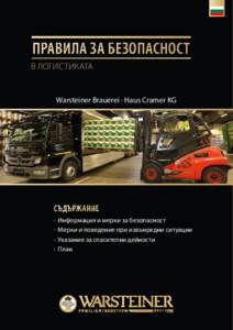 ПРАВИЛА ЗА БЕЗОПАСНОСТ В ЛОГИСТИКАТА Warsteiner Brauerei · Haus Cramer KG  СЪДЪРЖАНИЕ