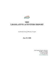 2008 LEGISLATIVE ACTIVITIES REPORT