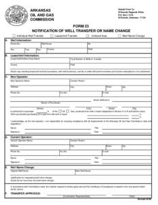 Submit Form To: El Dorado Regional Office P.O. Box[removed]El Dorado, Arkansas[removed]ARKANSAS
