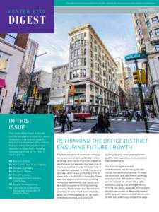 The newsletter of the Center City District and Central Philadelphia Development Corporation  Spring 2014 Center City