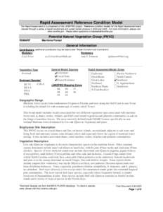 Rapid Assessment Reference Condition Model The Rapid Assessment is a component of the LANDFIRE project. Reference condition models for the Rapid Assessment were created through a series of expert workshops and a peer-rev