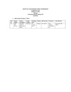 MONTANA TRANSPORTATION COMMISSION Conference Call October 17, 2014 2:00 pm Commission Room, Helena MT AGENDA