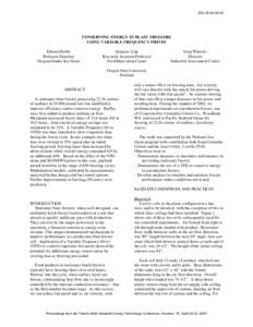 ESL-IE[removed]CONSERVING ENERGY IN BLAST FREEZERS USING VARIABLE FREQUENCY DRIVES Edward Kolbe Professor Emeritus