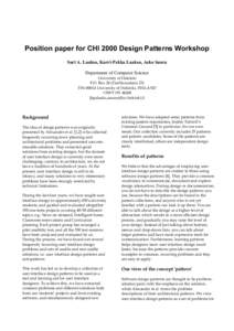 Position paper for CHI 2000 Design Patterns Workshop Sari A. Laakso, Karri-Pekka Laakso, Asko Saura Department of Computer Science University of Helsinki P.O. Box 26 (Teollisuuskatu 23) FIN[removed]University of Helsinki, 