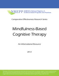 Mindfulness Based Cognitive Behavioral Therapy An Informational Resource 2012