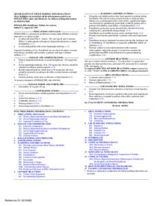 HIGHLIGHTS OF PRESCRIBING INFORMATION These highlights do not include all the information needed to use FENOGLIDE® safely and effectively. See full prescribing information for FENOGLIDE. FENOGLIDE (fenofibrate) Tablets,