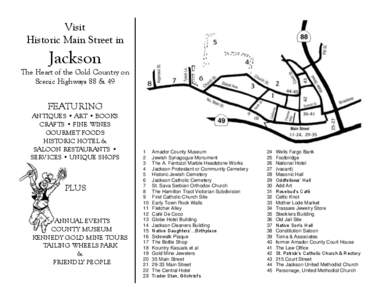 Visit Historic Main Street in Jackson The Heart of the Gold Country on Scenic Highways 88 & 49