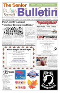 The Senior  Polk County Senior News! Bulletin Senior Services of Polk County • 2309 Euclid Avenue • Des Moines, Iowa 50310 • September[removed], 2014
