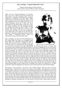 Mary Ann Bugg – “Captain Thunderbolt’s Lady.” Adapted with permission by Barry Sinclair, from an article written in1998 by Andrew Stackpool There were two “female bushrangers” in Australia, Mary Ann, wife, & 