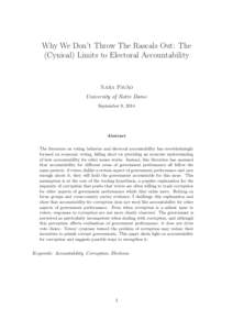 Why We Don’t Throw The Rascals Out: The (Cynical) Limits to Electoral Accountability Nara Pavão University of Notre Dame September 9, 2014