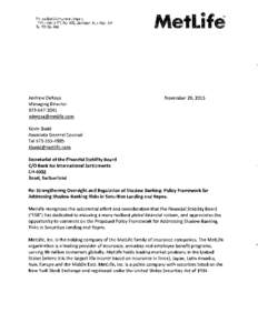 Metropolitan Life Insurance Company 10 Park Avenue, P.O. Box 1902, Morristown, NJ[removed]Tel[removed]Andrew DeRosa Managing Director