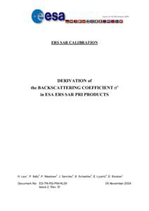 Issue 2.f 05 November[removed]ERS SAR CALIBRATION DERIVATION of the BACKSCATTERING COEFFICIENT σo