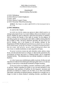 10 GCA HEALTH AND S AFETY CH. 25 INSTITUTIONAL F ACILITIES CHAPTER 25 INSTITUTIONAL FACILITIES § [removed]Definitions