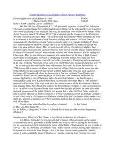 Southern Campaign American Revolution Pension Statements Pension application of Job Palmer S21917 fn36SC Transcribed by Will Graves[removed]State of South Carolina, City of Charleston