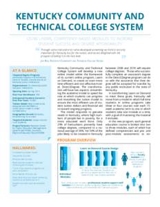Kentucky community and technical college system using linear, competency-based modules to increase student success and degree affordability Through some trial and error we’ve developed something we think is not only im