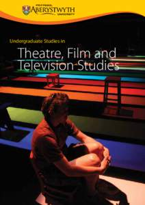 Aberystwyth University / Media studies / Skillset / Academia / Science / United Kingdom / Norwegian Theatre Academy / Stagecraft / Association of Commonwealth Universities / Scenography