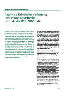 KRIMINALITÄTSBELASTUNG UND KRIMINALITÄTSFURCHT  Regionale Kriminalitätsbelastung und Kriminalitätsfurcht – Befunde der WISIND-Studie Von Mathias Bug, Martin Kroh und Kristina Meier