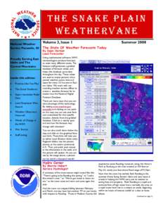 THE SNAKE PLAIN WEATHERVANE National Weather Service Pocatello, ID  Proudly Serving East