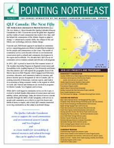 Geography of Canada / QLF / Labrador / Quebec City / Blanc-Sablon /  Quebec / Canadian French / Canada / Newfoundland / Quebec-Labrador Foundation / Provinces and territories of Canada / Quebec