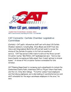 Capital Area Transit News | October, N. Cameron Street, Harrisburg, PA 17101 | CAT Connects: Carlisle Chamber Legislative Committee