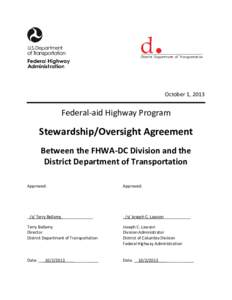 October 1, 2013  Federal-aid Highway Program Stewardship/Oversight Agreement Between the FHWA-DC Division and the