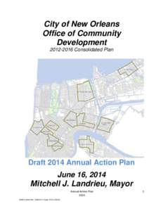 City of New Orleans Office of Community Development[removed]Consolidated Plan  Draft 2014 Annual Action Plan