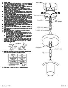 1) 2) Turn off power. Determine the height from ceiling that you would like your fixture to hang. Fixture is provided with (3) 292mm[removed]”) long tubes that