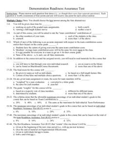 Demonstration Readiness Assurance Test Instructions: Please answer each question four times (i.e., as though there were four separate questions). Each question is worth a maximum of four points and you will receive one p