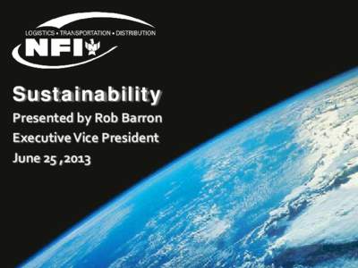 NFI Sustainability, ACT Expo - PowerPoint Presentation (June 25, 2013)