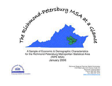 A Sample of Economic & Demographic Characteristics for the Richmond-Petersburg Metropolitan Statistical Area (RIPE MSA)