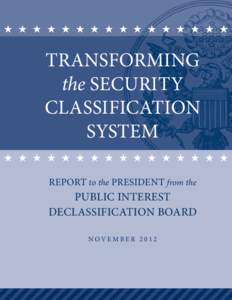 H H H H H H H H H H H H H H H H  TRANSFORMING the SECURITY CLASSIFICATION SYSTEM