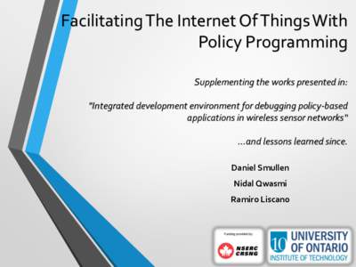 Facilitating The Internet Of Things With Policy Programming Supplementing the works presented in: 