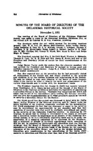 MINUTES OF THE BOARD OF DIRECTORS OF THE OKLAHOMA HISTORICAL SOCIETY November 1,1951 The meeting of the Board of Dimtam of the OLlshoma Hfrrtoriosl Bocfety wacl called to order in the Historical Building, Oklahoma City, 