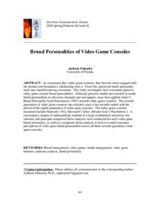 American Communication Journal 2016 Spring (Volume 18, Issue 1) ________________________________________________________________________  Brand Personalities of Video Game Consoles